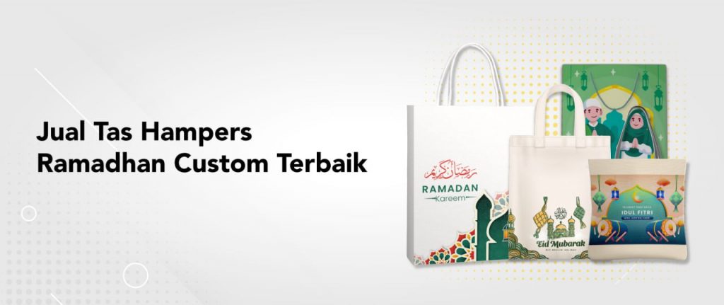 Jual Tas Hampers Ramadhan Custom Terbaik, Jual Tas Idul Fitri, Jual Tas Hampers, Jual Tas Ramadhan Impero Promosi