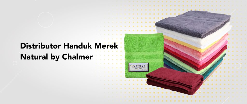 Distributor Handuk Merek Natural by Chalmer